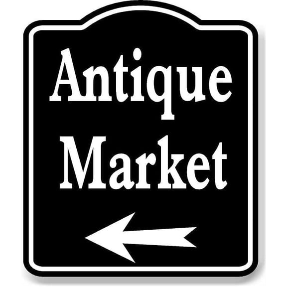 Antique Market Left Arrow BLACK Aluminum Composite Sign, 8.5"x10"