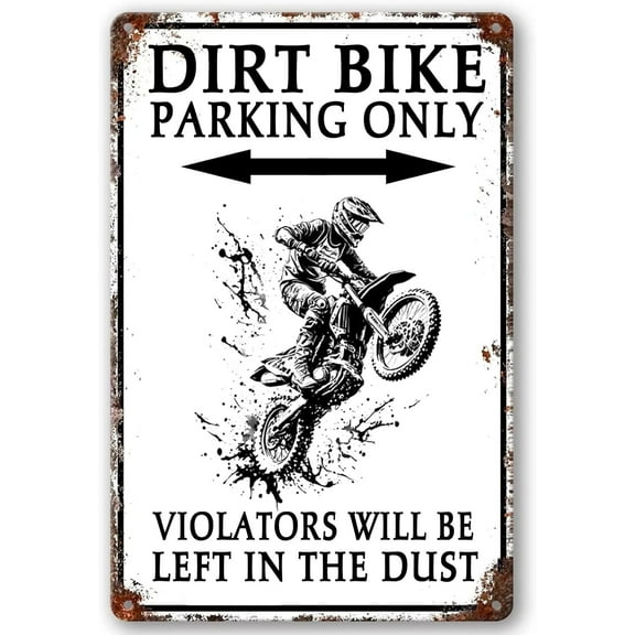 Antique Metal Sign Dirt Bike Parking Only Violators Will Be Left In The Dust Funny Warning Signs for Home Office Kitchen Bar Cafe Garden Farm Yard Fence Wall Decor 12x8 Inch