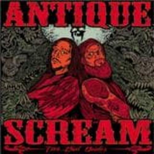Antique Scream Two Bad Dudes (Vinyl Record)