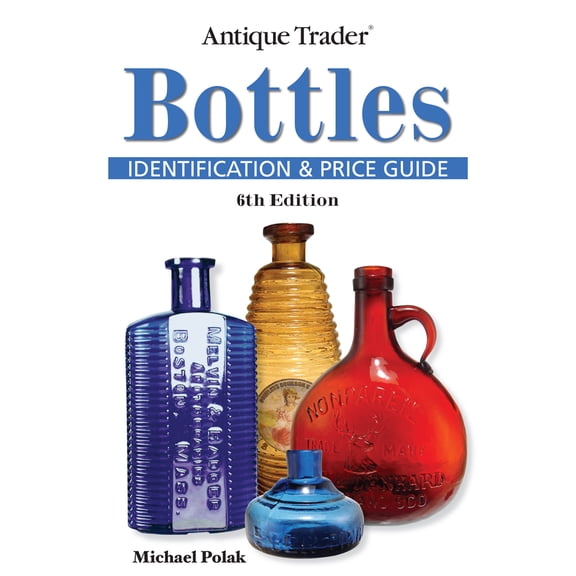 Pre-Owned Antique Trader Bottles Identification and Price Guide
