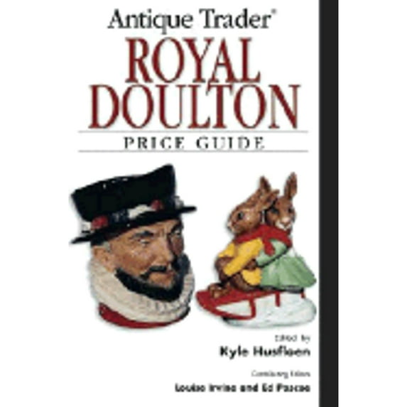 Pre-Owned Antique Trader Royal Doulton: Price Guide (Paperback) 0896893200 9780896893207