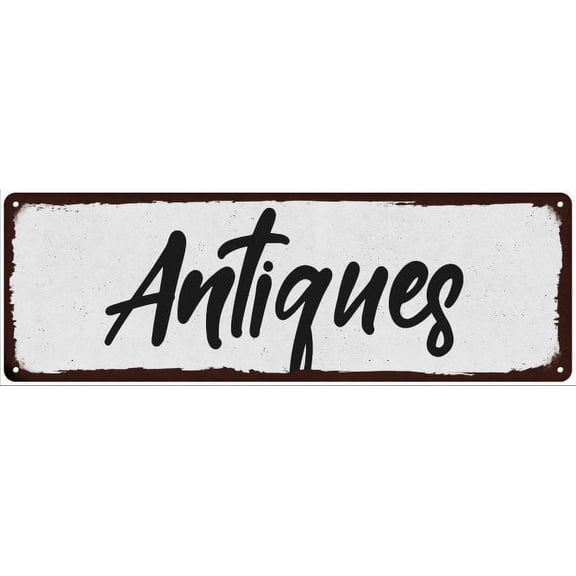 Antiques Black on White Shabby Chic Metal Sign 6x18 Room Decor 106180049020