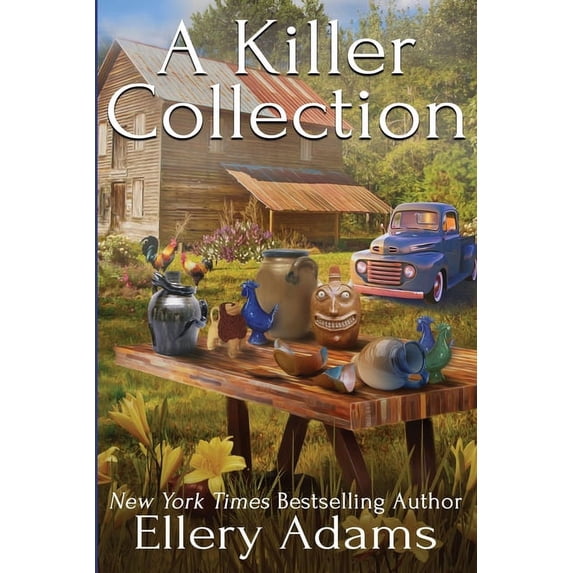 Antiques & Collectibles Mysteries A Killer Collection, Book 1 ...