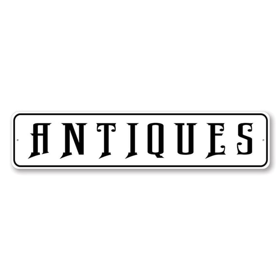 Antiques Novelty Aluminum Metal Decor Sign - 4x18 inches