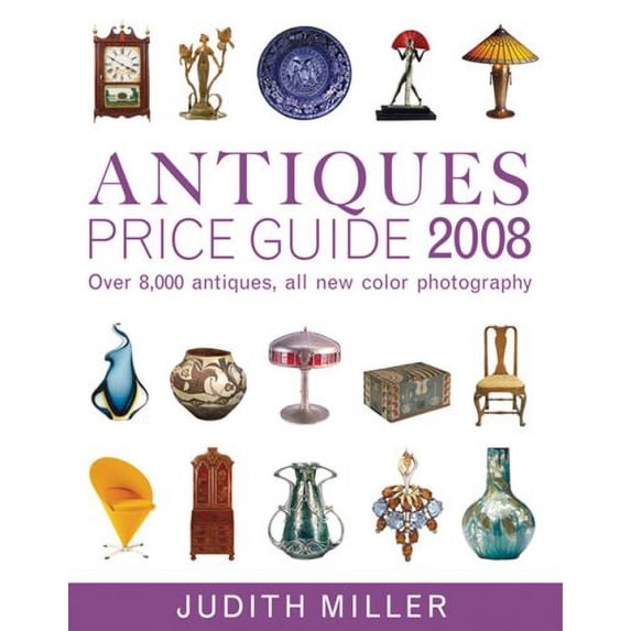 Pre-Owned Antiques Price Guide 2008 (Hardcover) 0756628431 9780756628437