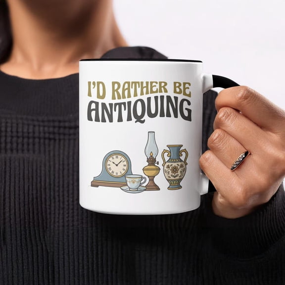 Antiquing Lover Mug, I'd Rather Be Antiquing, Vintage Finds Mug, Gift for Antique Collectors, Estate S1ALE Fanatic Mug, TH1Rift Store Mug