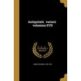 thumbnail image 1 of Antiquitatu Variaru Volumina XVII Latin Edition Paperback 1363027212 9781363027217 Nanni, Giovanni 1432?-1502, 1 of 1