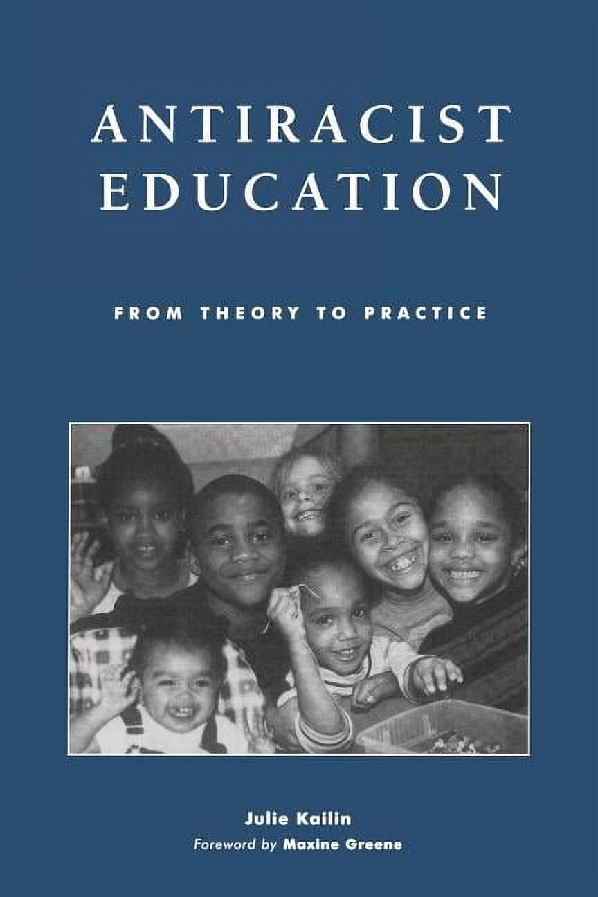 Pre-Owned Antiracist Education : From Theory to Practice (Paperback)