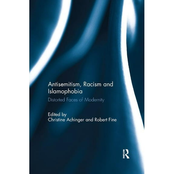 Antisemitism and Racism: Current Connections and Disconnections, (Paperback)
