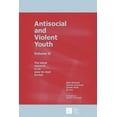thumbnail image 1 of Antisocial and Violent Youth: Volume II (Paperback), 1 of 1