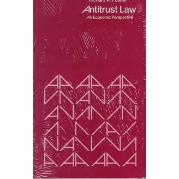 Pre-Owned Antitrust Law: An Economic Perspective (Paperback) 0226675580 9780226675589