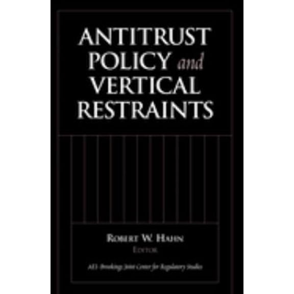 Pre-Owned Antitrust Policy and Vertical Restraints, (Paperback)