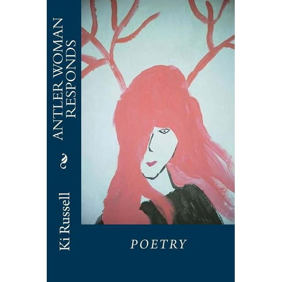 Antler Woman Responds (Paperback)