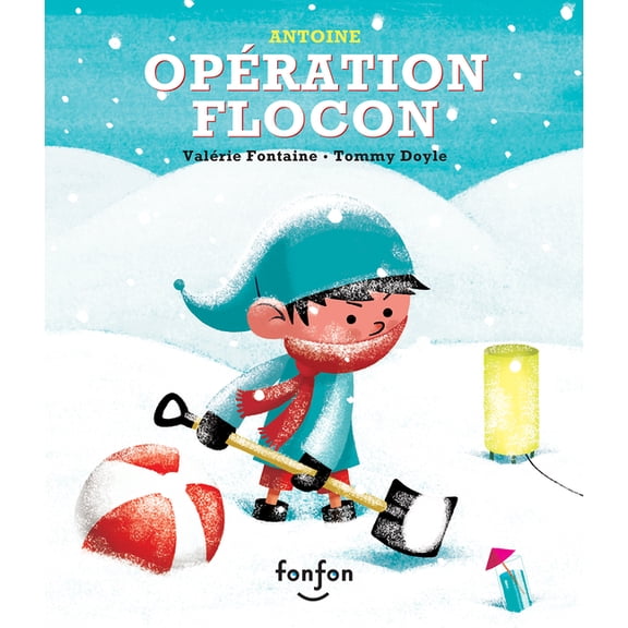Antoine Opration Flocon, (Paperback)