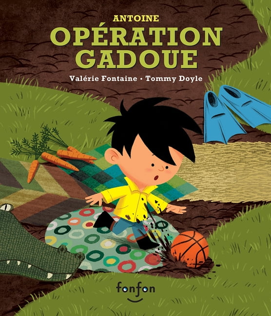 Antoine OpÃ©ration Gadoue, (Paperback)