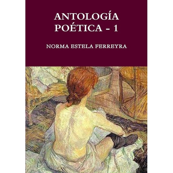 Antología Poética - 1, (Paperback)