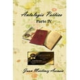 thumbnail image 1 of Antología Poética Parte IV (Paperback), 1 of 1