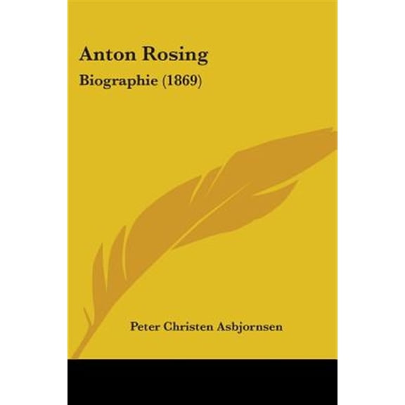 Anton Rosing : Biographie