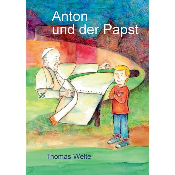 Anton und der Papst, (Paperback)
