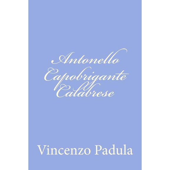 Antonello Capobrigante Calabrese