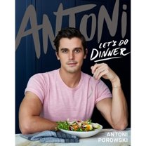 Pre-Owned Antoni: Let's Do Dinner (Hardcover) 0358395321 9780358395324