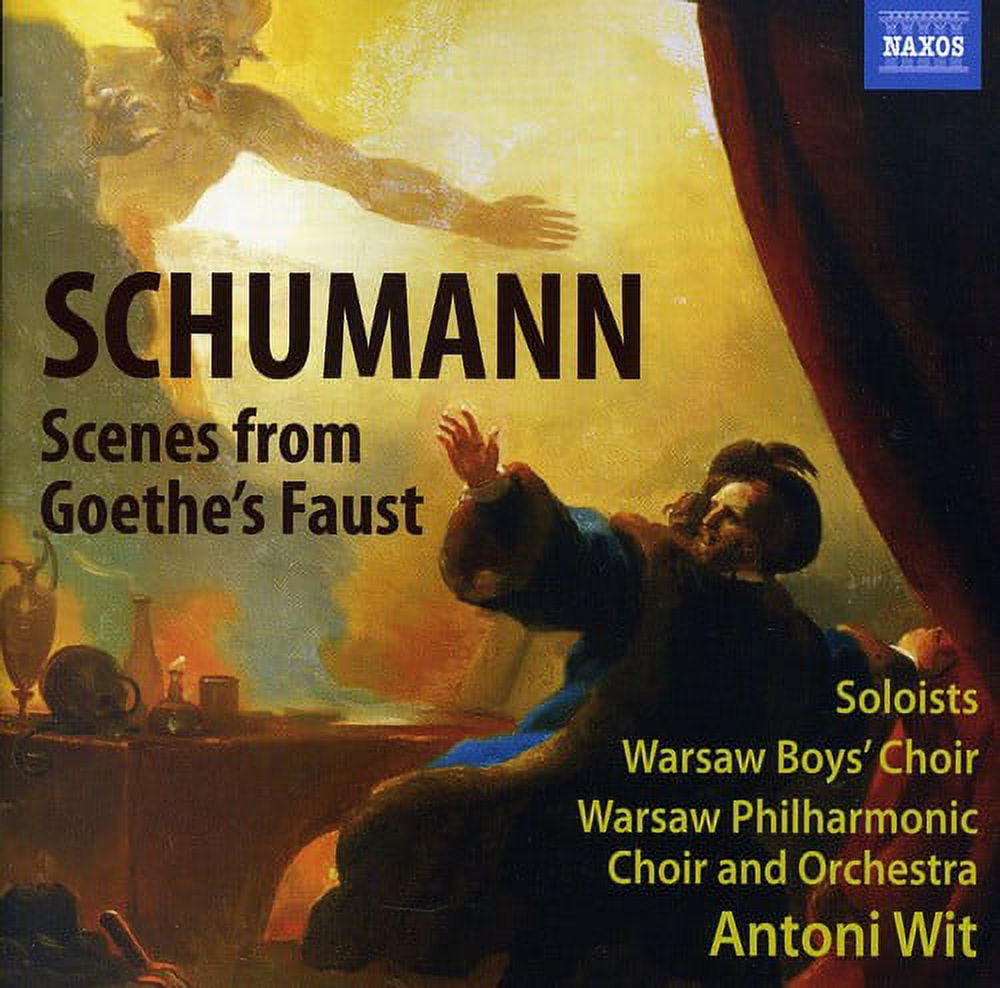 Antoni Wit - Scenes from Goethe's Faust - Music & Performance - CD