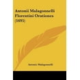 thumbnail image 1 of Antonii Malagonnelli Florentini Orationes (1695) Paperback, 1 of 1