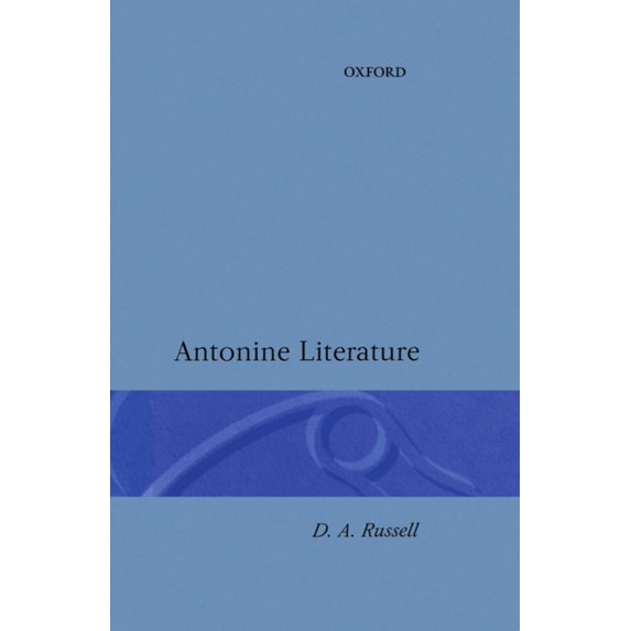 Antonine Literature, (Hardcover)