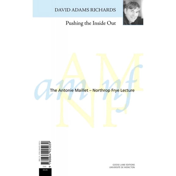 Pre-Owned Antonine Maillet-Northrop Frye Lecture: Playing the Inside Out / Le Jeu Des Apparences (Paperback)