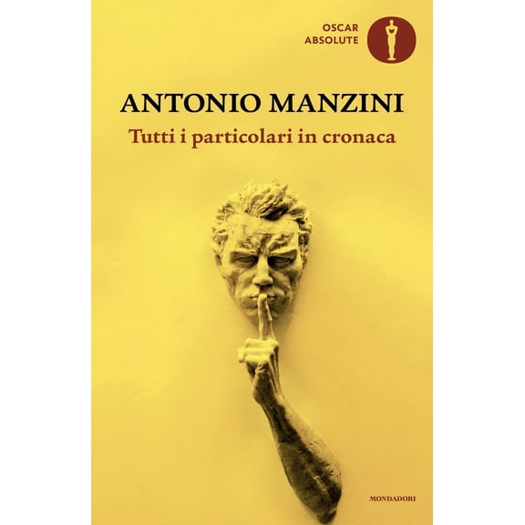 Antonio Manzini Tutti i particolari in cronaca (Paperback)