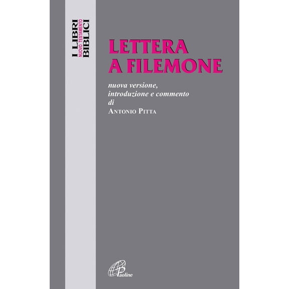 Antonio Pitta,Olimpia Cava Lettera a Filemone. Nuova versione, introduzione e comme (Hardcover)