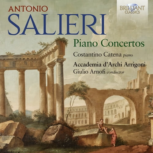 Costantino Catena - Salieri: Piano Concertos - Music & Performance - CD