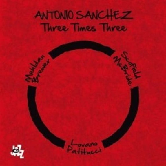 Antonio Sanchez - Three Times Three - Vinyl
