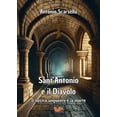thumbnail image 1 of Antonio Scarsella Sant’Antonio e il Diavolo: Il nostro unguento è il sangue (Paperback), 1 of 2