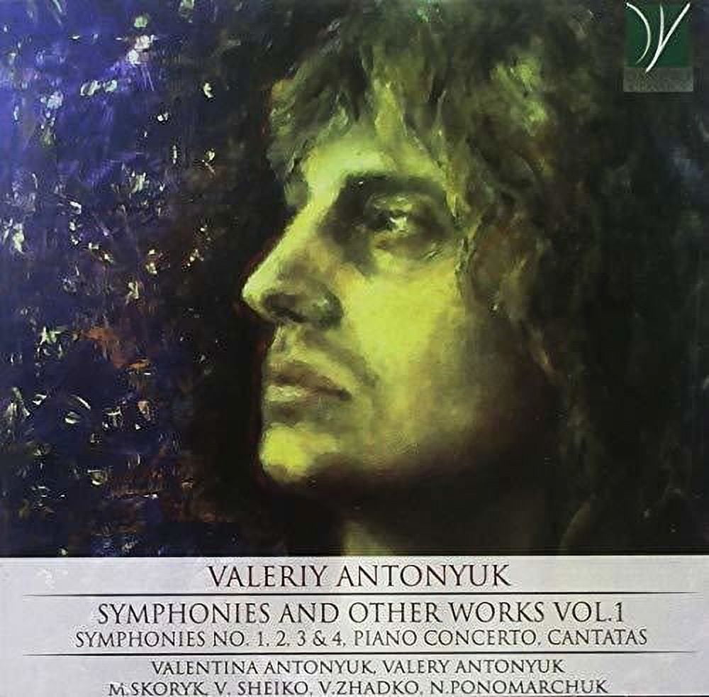 Antonyuk,Valery / Antonyuk,Valentina - Antonyuk: Symphonies and Other Works Vol.1 - Music & Performance - CD