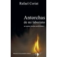 thumbnail image 1 of Antorchas de mi Laberinto, (Paperback), 1 of 1