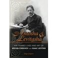 thumbnail image 1 of Niu Slavic, East European, and Eurasian  Antosha and Levitasha: The Shared Lives and Art of Anton Chekhov and Isaac Levitan, (Paperback), 1 of 1