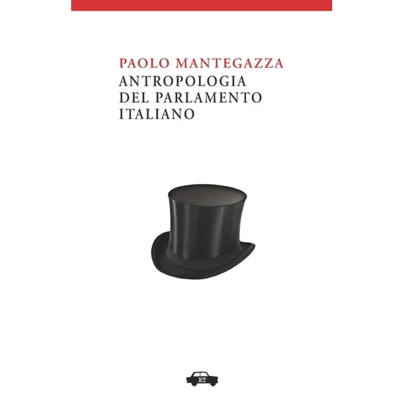 Antropologia del Parlamento Italiano (Paperback)