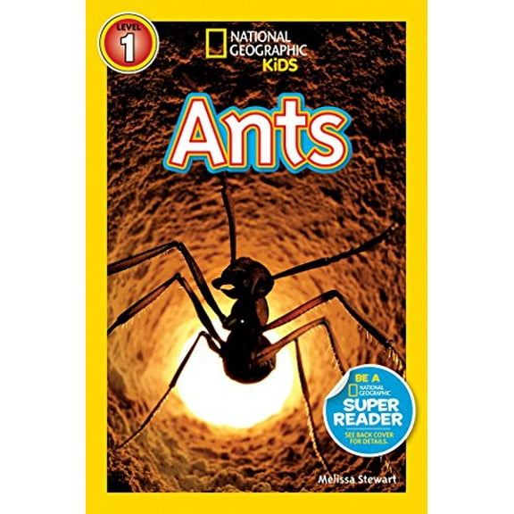Pre-Owned Ants (National Geographic Kids Readers, Level 1) (Paperback) 1426306083 9781426306082