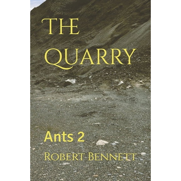 Ants: The quarry (Paperback)