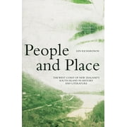 Anu Lives Biography People and Place The West Coast of New Zealands South Island in History and Literature, Paperback