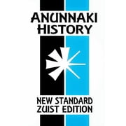 Anunnaki History The Magic of Babylon New Standard Zuist Edition - Pocket Version, Paperback
