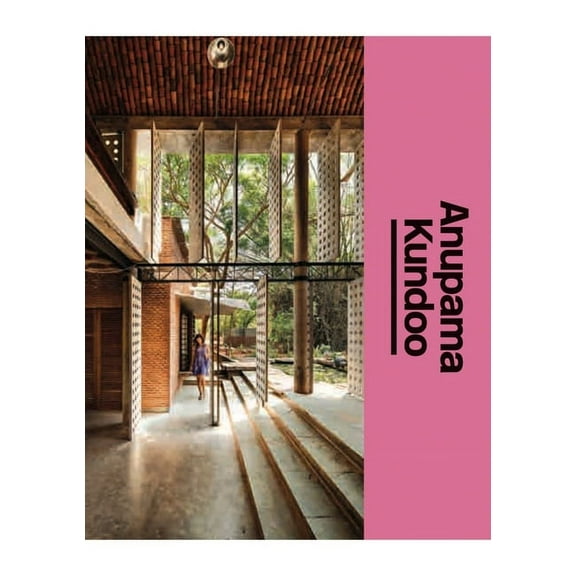 Anupama Kundoo: The Architect's Studio, (Hardcover)