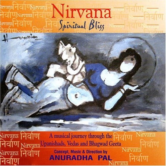 Anuradha Pal - Nirvana: Spiritual Bliss - World / Reggae - CD