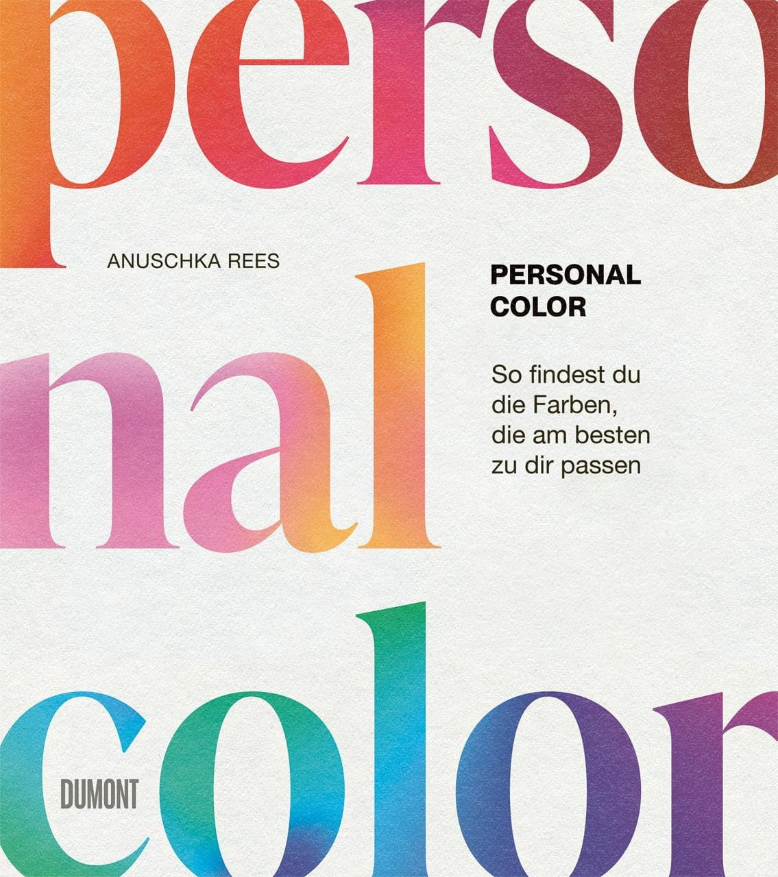 Anuschka Rees Personal Color: So findest du die Farben, die am besten ...