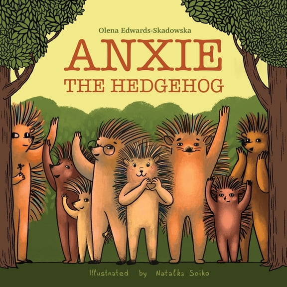 Anxie The Hedgehog, (Paperback)