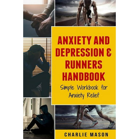 Anxiety And Depression & Runners Handbook