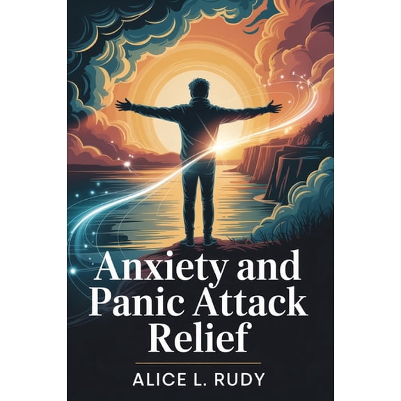 Anxiety And Panic Attack Relief: A 21-Day Plan to Calm Anxiety, Regain Control, and Reset Your Nervous System Naturally, (Paperback)