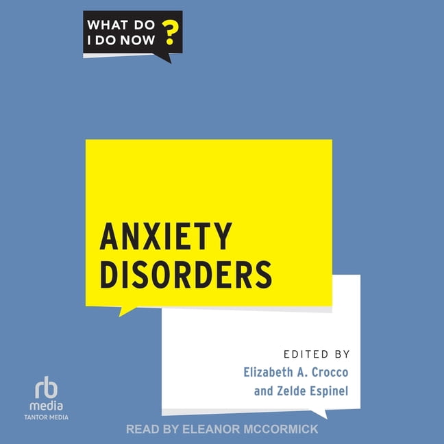 Anxiety Disorders, (Audiobook)