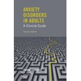 thumbnail image 1 of Anxiety Disorders in Adults a Clinical Guide, (Hardcover), 1 of 1